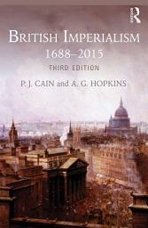 Icon image British Imperialism: 1688-2015, Edition 3