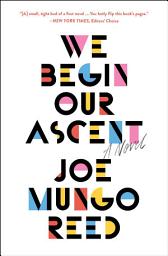 Icon image We Begin Our Ascent