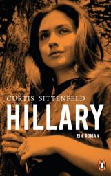 Icon image Hillary: Ein Roman. Der New-York-Times-Bestseller