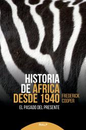 Icon image Historia de África desde 1940
