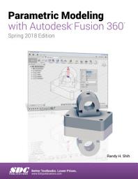Icon image Parametric Modeling with Autodesk Fusion 360