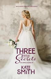Icon image Three Little Secrets: A Hamilton Wedding