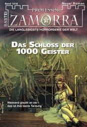 Icon image Professor Zamorra 1216: Das Schloss der 1000 Geister