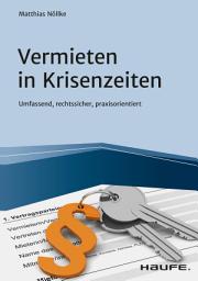 Icon image Vermieten in Krisenzeiten: Umfassend, rechtssicher, praxisorientiert