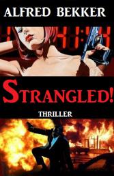 Icon image Strangled!