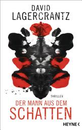 Icon image Der Mann aus dem Schatten: Thriller