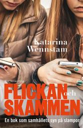Icon image Flickan och skammen