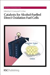 Icon image Catalysts for Alcohol-Fuelled Direct Oxidation Fuel Cells