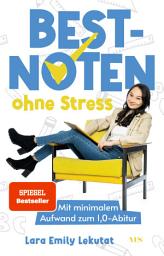Icon image Bestnoten ohne Stress: Mit minimalem Aufwand zum 1,0-Abitur (SPIEGEL-Bestseller)