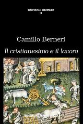 Icon image Il cristianesimo e il lavoro