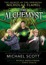 Icon image The Alchemyst: The Secrets of the Immortal Nicholas Flamel Graphic Novel