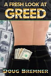Icon image A Fresh Look at Greed