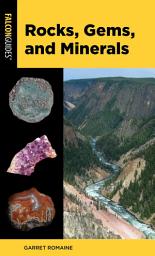 Icon image Rocks, Gems, and Minerals: Edition 4