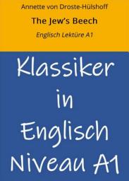 Icon image The Jew’s Beech: Englisch Lektüre A1