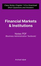 Icon image Financial Markets Questions and Answers PDF: Competitive Exam Questions for Class 8-12 & Chapter 1-8 Practice Tests (Finance Notes for Beginners)