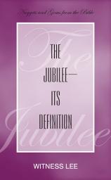 Icon image The Jubilee—Its Definition