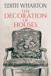 Icon image The Decoration of Houses