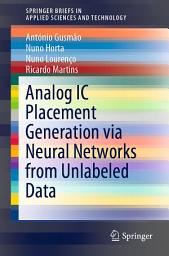 Icon image Analog IC Placement Generation via Neural Networks from Unlabeled Data