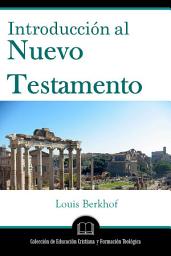 Icon image Introducción al Nuevo Testamento