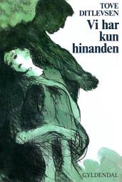 Icon image Vi har kun hinanden