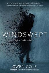 Icon image Windswept: A Fantasy Novel