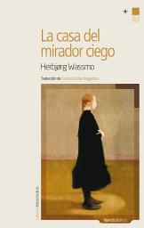 Icon image La casa del mirador ciego