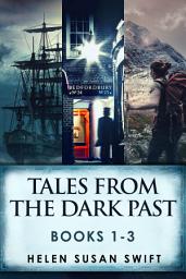 Icon image Tales From The Dark Past - Books 1-3