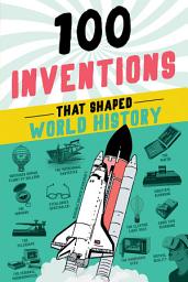 Icon image 100 Inventions That Shaped World History