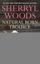 Icon image Natural Born Trouble