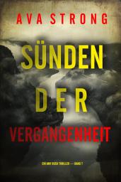Icon image Sünden der Vergangenheit (Ein Amy Rush Thriller — Band 7)