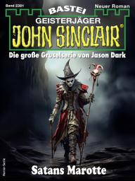 Icon image John Sinclair 2381: Satans Marotte
