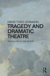 Icon image Tragedy and Dramatic Theatre