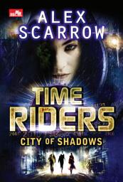Icon image Timeriders 6: City Of Shadows