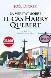 Icon image La veritat sobre el cas Harry Quebert