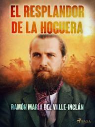 Icon image El resplandor de la hoguera