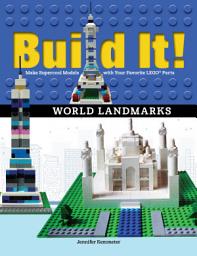 Icon image Build It! World Landmarks: Make Supercool Models with your Favorite LEGO® Parts