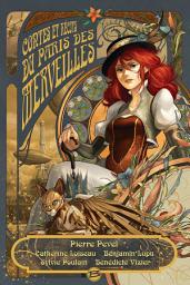 Icon image Le Paris des merveilles : Contes et récits du Paris des Merveilles