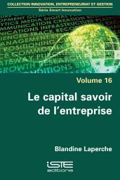 Icon image Le capital savoir de l’entreprise