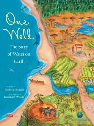 Icon image One Well: The Story of Water on Earth