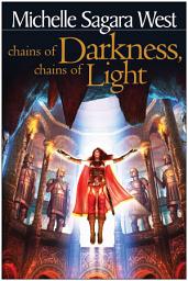 Icon image Chains of Darkness, Chains of Light