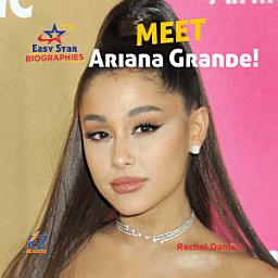 Icon image Meet Ariana Grande!