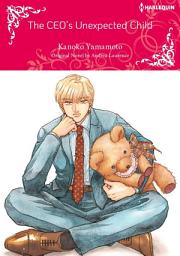 Icon image THE CEO'S UNEXPECTED CHILD: Harlequin Comics