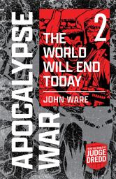 Icon image The Apocalypse War: The World Will End Today