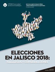 Icon image Elecciones en Jalisco 2018 (ReVisión Universitaria)
