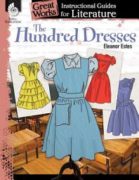 Icon image The Hundred Dresses: An Instructional Guide for Literature