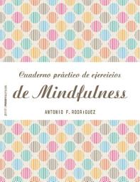 Icon image Cuaderno práctico de ejercicios de Mindfulness