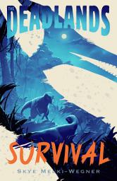 Icon image The Deadlands: Survival