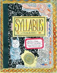 Icon image Syllabus: Notes From an Accidental Professor