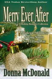 Icon image Merry Ever After: A Holiday Romance Collection