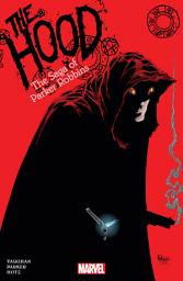 Icon image The Hood: The Saga Of Parker Robbins